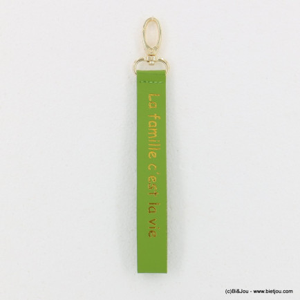 Bijou de sac "La famille c'est la vie" simili-cuir porte-clés mousqueton 0823003 vert